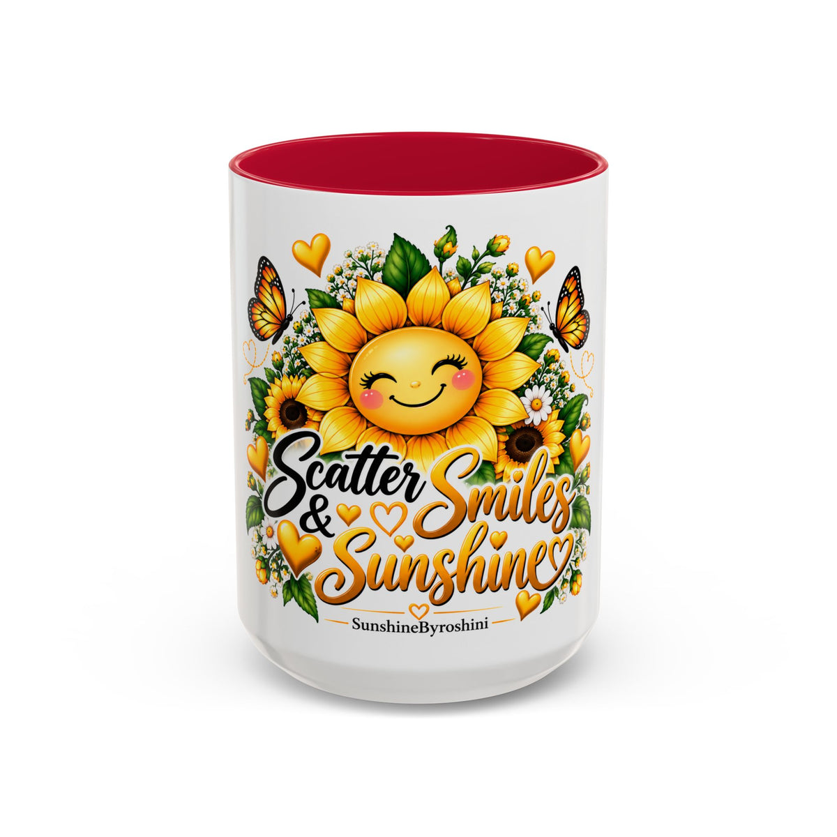 Sunflower Smiles Mug — “Scatter Smiles & Sunshine” Ceramic Coffee Cup