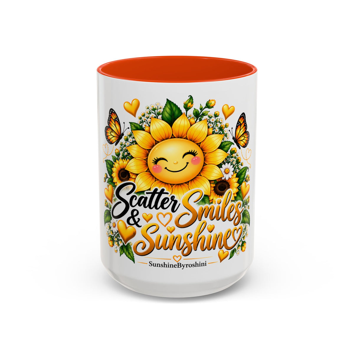 Sunflower Smiles Mug — “Scatter Smiles & Sunshine” Ceramic Coffee Cup