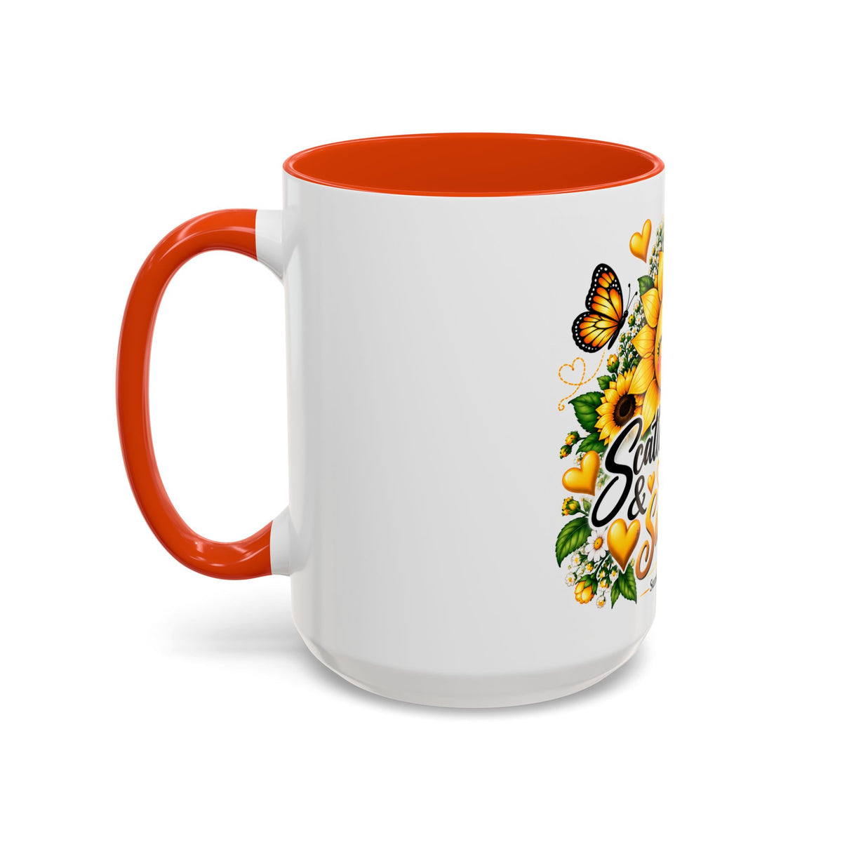 Sunflower Smiles Mug — “Scatter Smiles & Sunshine” Ceramic Coffee Cup